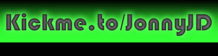 Kickme.to/JonnyJD